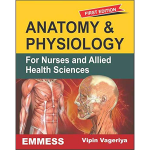 Anatomy Physiology for Nurses and Allied Health Sciences First Edition