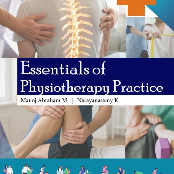 ESSENTIALS OF PHYSIOTHERAPY PRACTICE