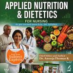 Textbook of Applied Nutrition & Dietetics For Nurses 2026 first edition